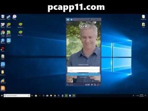 Blink App for PC