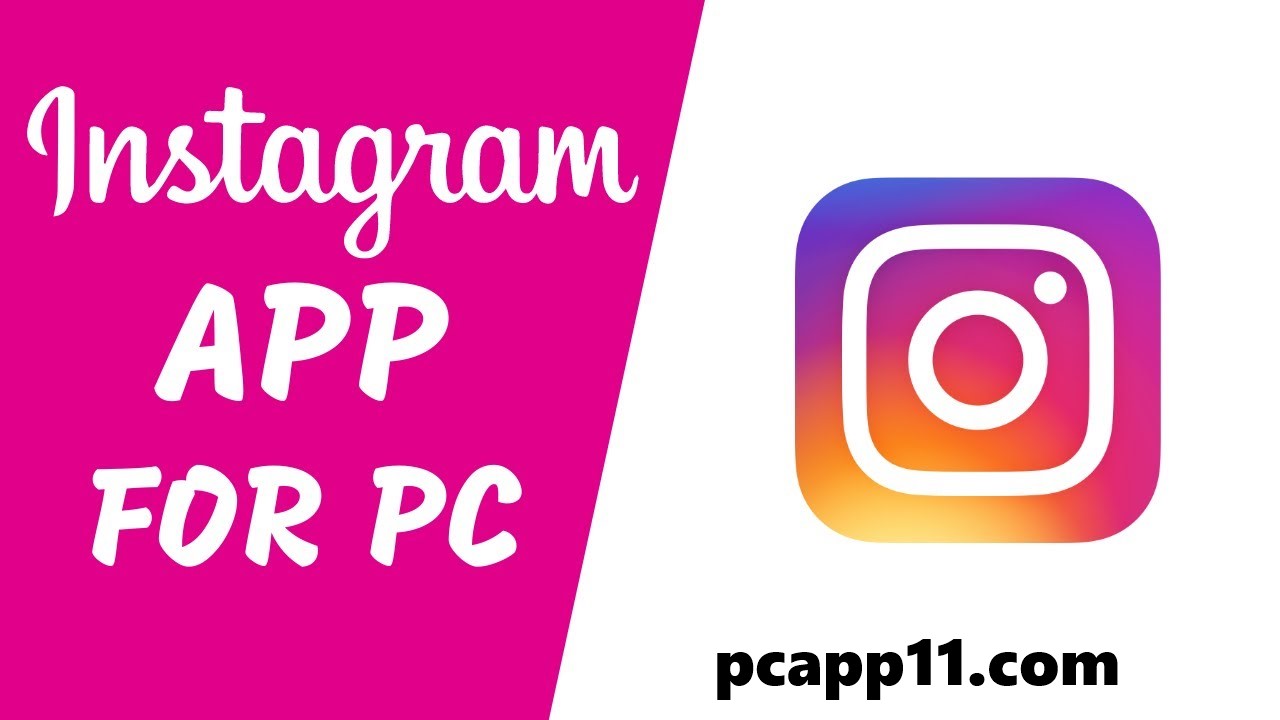 Instagram Download PC