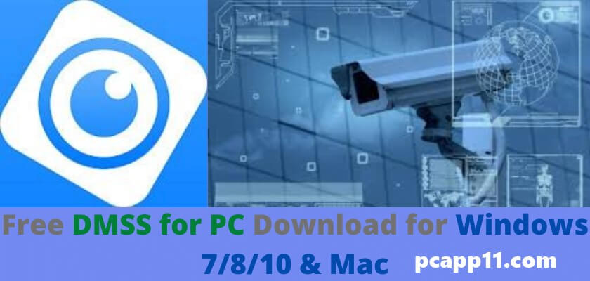 DMSS for PC