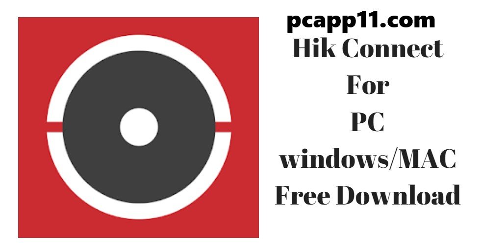 Hik-Connect for PC