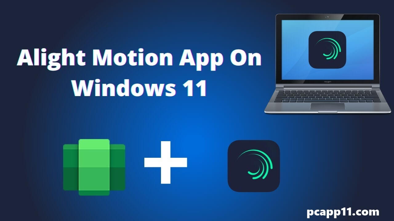 Alight Motion PC
