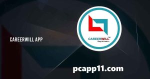 Careerwill App Download