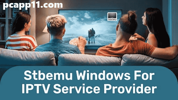 StbEmu Windows for IPTV