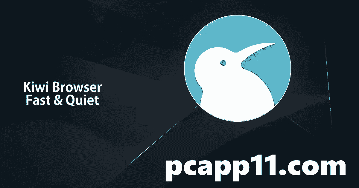 Kiwi Browser for PC